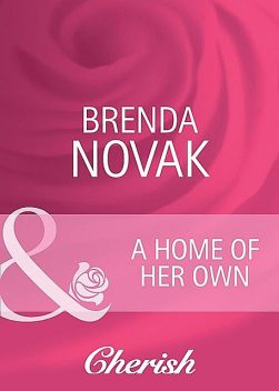 A Home of Her Own, Brenda Novak