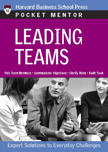 Leading Teams, Harvard Business Review Press