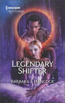 Legendary Shifter, Barbara J. Hancock