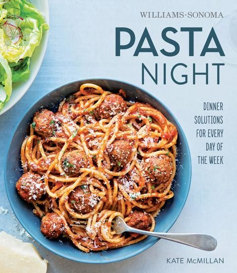 Williams-Sonoma Pasta Night, Kate McMillan