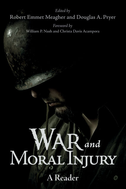 War and Moral Injury, Robert Emmet Meagher