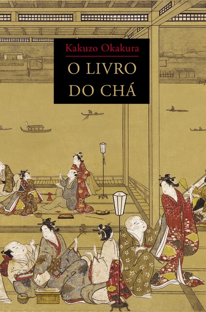 O livro do chá, Kakuzo Okakura