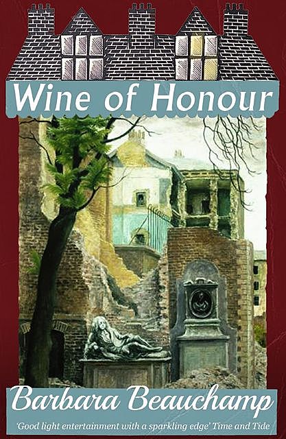 Wine of Honour, Barbara Beauchamp