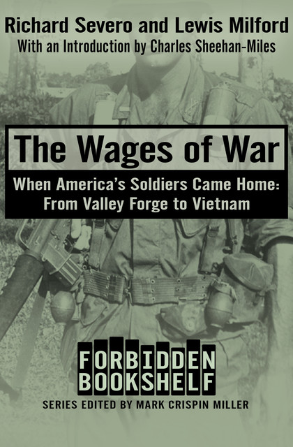 The Wages of War, Lewis Milford, Richard Severo
