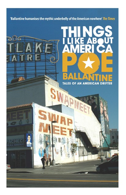 Things I like about America, Poe Ballantine