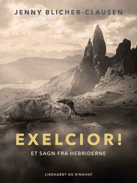 Exelcior! Et sagn fra Hebriderne, Jenny Blicher-Clausen