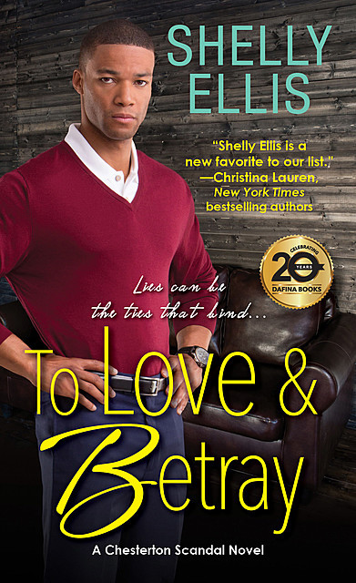 To Love & Betray, Shelly Ellis