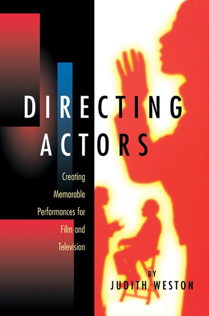 Directing Actors, Judith Weston