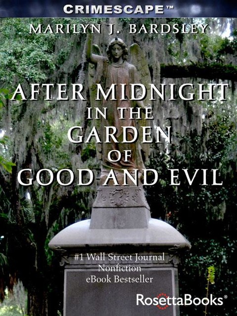 After Midnight in the Garden of Good and Evil, Marilyn Bardsley