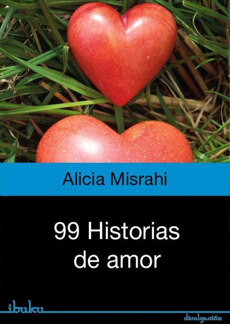 99 historias de amor, Misrahi Alicia