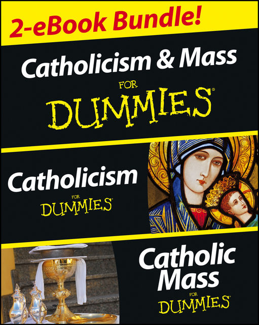 Catholicism and Catholic Mass For Dummies, Two eBook Bundle, J.R., Rev.John Trigilio