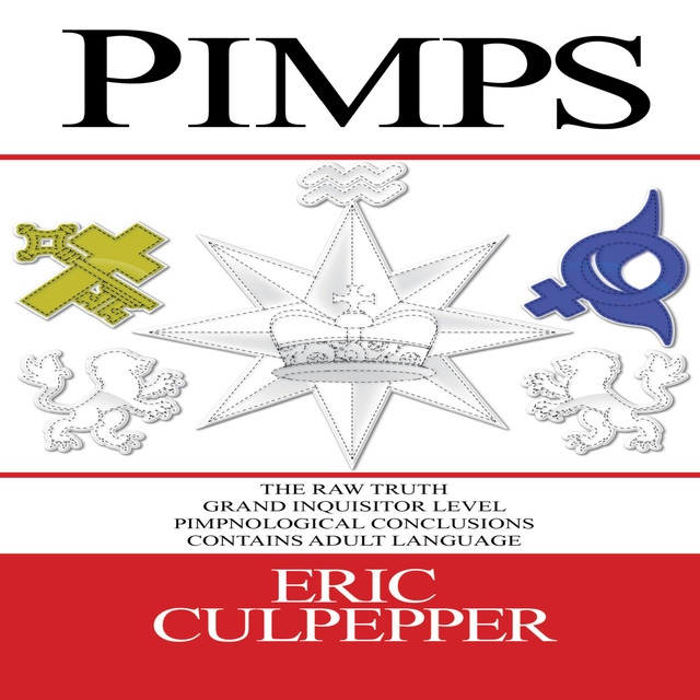 Pimps, Eric Culpepper