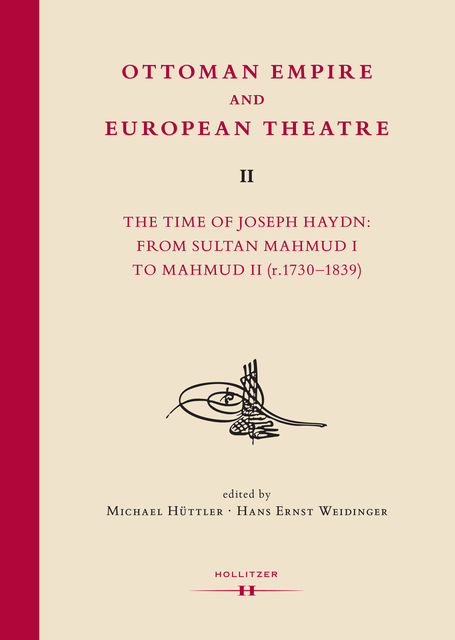 Ottoman Empire and European Theatre Vol. II, 