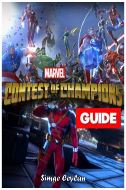 Marvel Contest of Champions Guide, Simge Ceylan