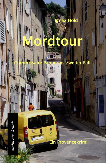 Mordtour, Ignaz Hold