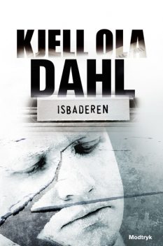 Isbaderen, Kjell Ola Dahl
