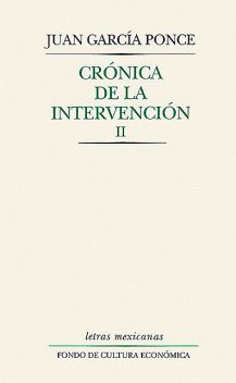 Crónica de la intervención, II, Juan García Ponce