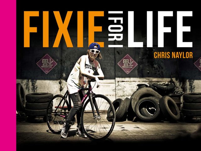 Fixie for Life, Chris Naylor