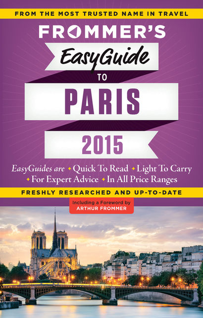 Frommer's EasyGuide to Paris 2015, Margie Rynn