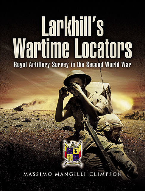 Larkhill’s Wartime Locators, Massimo Mangilli-Climpson