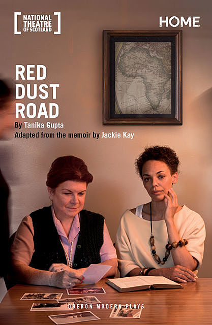 Red Dust Road, Tanika Gupta, Jackie Kay