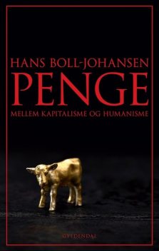 Penge, Hans Boll-Johansen
