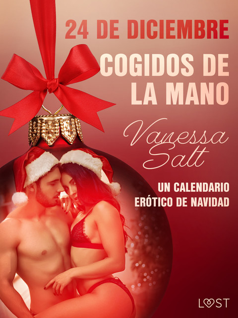 24 de diciembre: Cogidos de la mano – un calendario erótico de Navidad, Vanessa Salt
