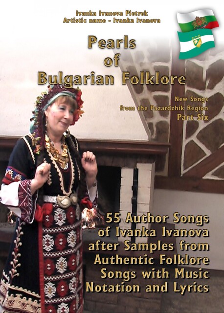 Pearls of Bulgarian Folklore, Ivanka Ivanova Pietrek