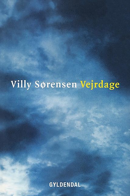 Vejrdage, Villy Sørensen
