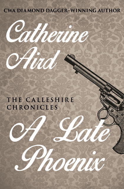 A Late Phoenix, Catherine Aird