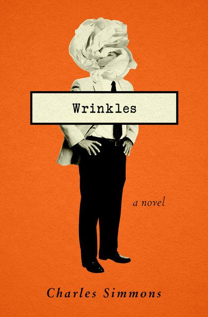 Wrinkles, Charles Simmons