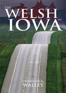 Welsh in Iowa, Cherilyn A. Walley