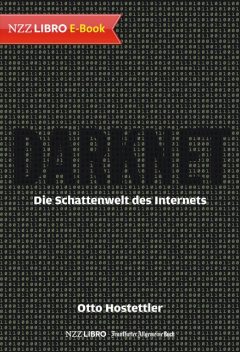 Darknet, Otto Hostettler