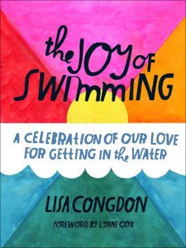 The Joy of Swimming, Lisa Congdon