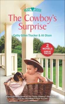 The Cowboy's Surprise, Cathy Gillen Thacker, Ali Olson