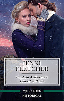 Captain Amberton's Inherited Bride, Jenni Fletcher
