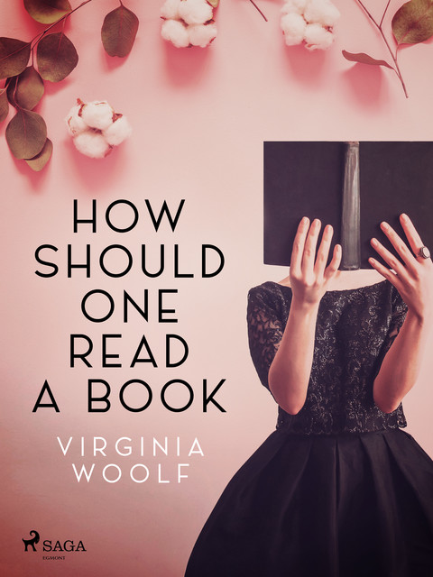 How Should One Read a Book, Virginia Woolf