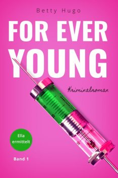 For ever young, Betty Hugo