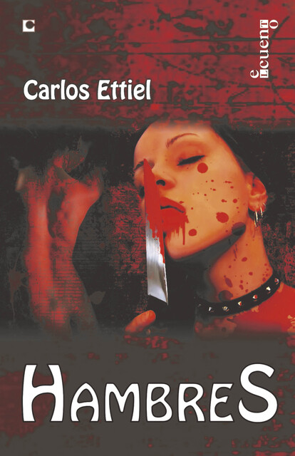 Hambres, Carlos Ettiel Gómez Abreu
