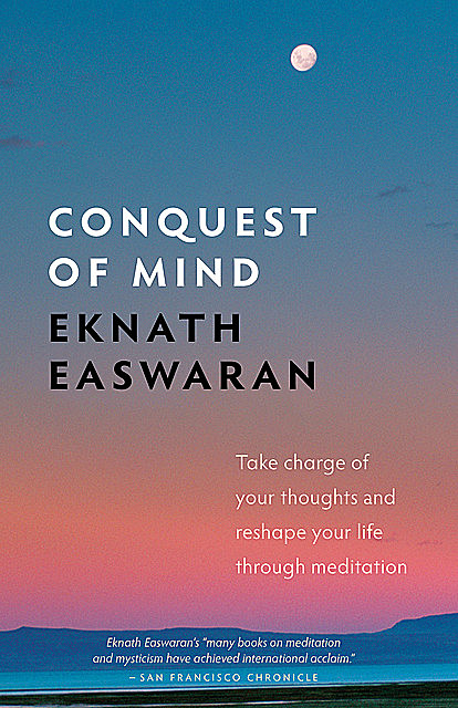 Conquest of Mind, Eknath Easwaran