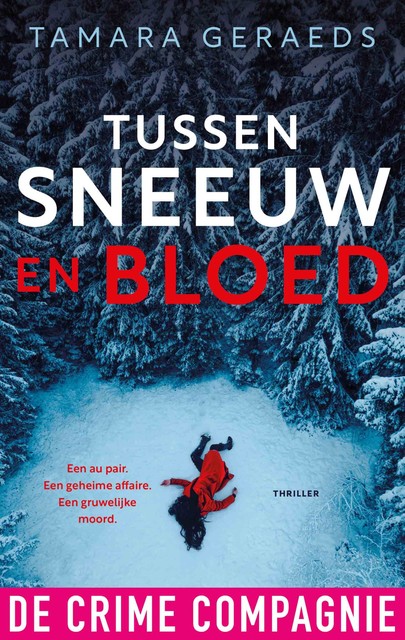 Tussen sneeuw en bloed, Tamara Geraeds