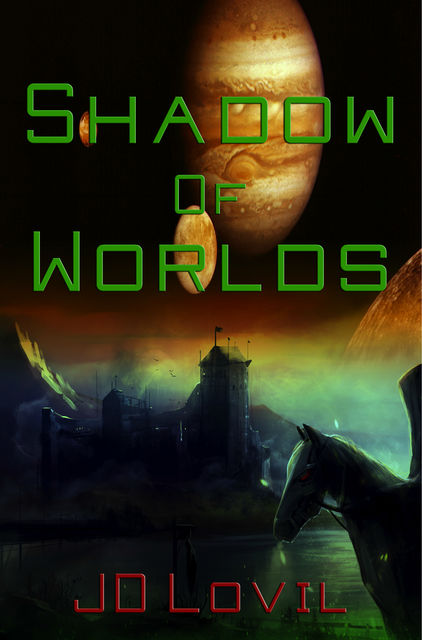 Shadow of Worlds, JD Lovil