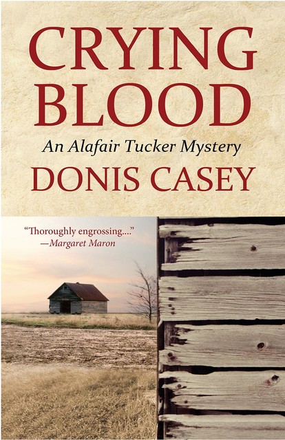 Crying Blood, Donis Casey