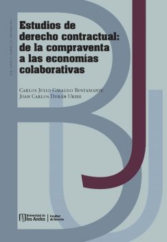 Estudios de derecho contractual, Carlos Julio Giraldo Bustamante, Juan Carlos Durán Uribe