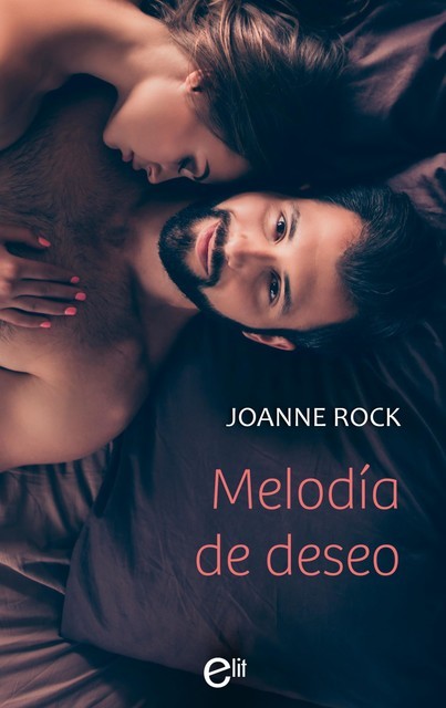 Melodía de deseo, Joanne Rock