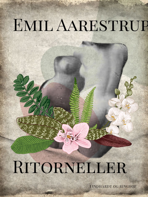 Ritorneller, Emil Aarestrup