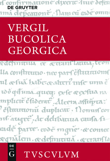 Bucolica, Georgica / Hirtengedichte, Landwirtschaft, Vergil