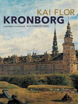 Kronborg, Kai Flor