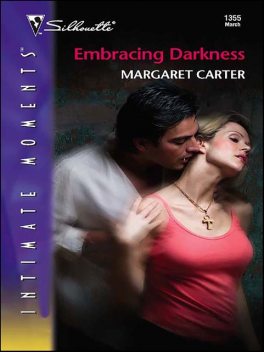 Embracing Darkness, Margaret Carter