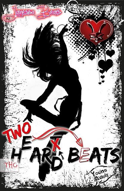 Heart Hard Beat / Two H(e)ar(t)d Beats, Maya L. Heyes, Janessa Bears